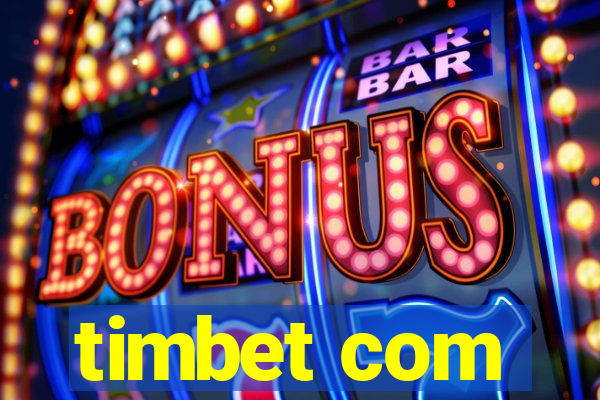 timbet com